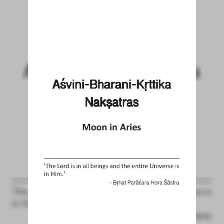 Asvini-Bharani-Krttika Naksatras - Moon in Aries